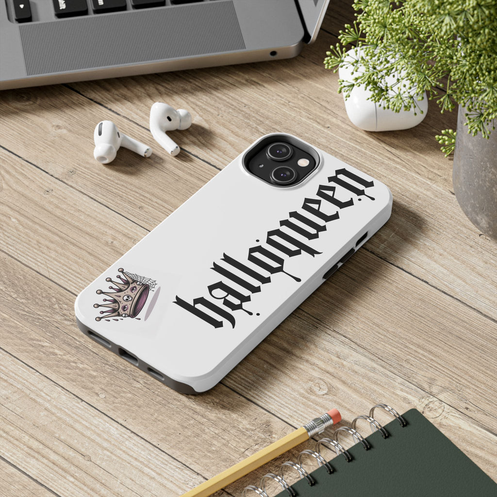 Copy of HalloQueen Tough Phone Case, Spooky Phone Cover, Trick or Treat Gift, Halloween Decor, Fall Phone Accessory, Unique Cell Case